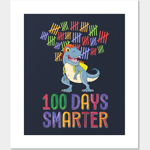 100 Days Smarter 100th Day of School Outfit T-Rex Dinosaur Wall Art by 14thFloorApparel